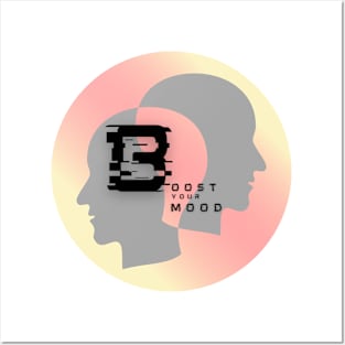 Boost your Mood t shirt Posters and Art